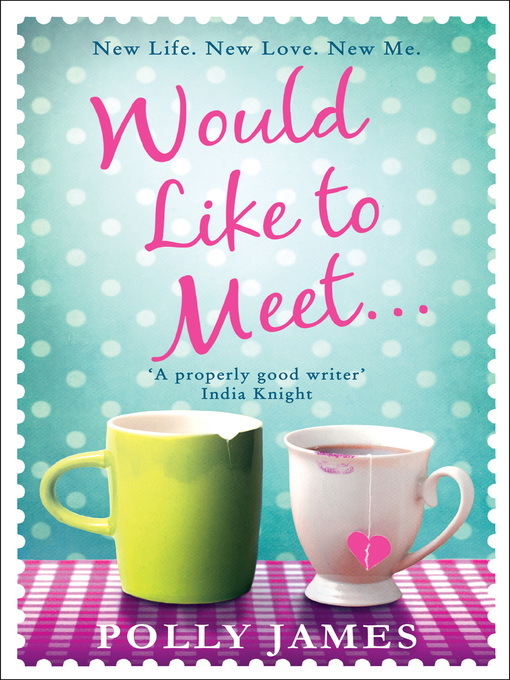Title details for Would Like to Meet by Polly James - Available